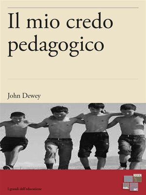 cover image of Il mio credo pedagogico